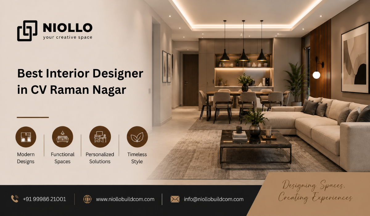  Best Interior Designer in CV Raman Nagar